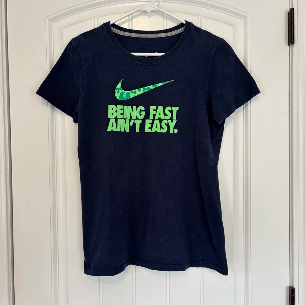 Nike Women's Slim Fit Dark Blue Tee with "Being Fast Ain't Easy" Logo Size Large